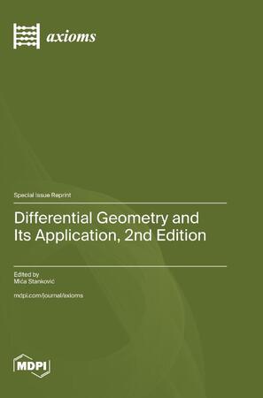 Differential Geometry and Its Application, 2nd Edition - Mica Stankovic ...