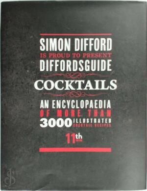 Diffordsguide Cocktails #11 - Simon Difford - (ISBN: 9780955627699 ...