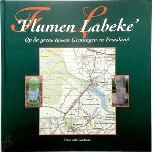 Flumen Labeke - Aalt Landman - (ISBN: 9789090207759) | De Slegte