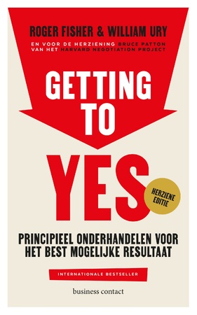 Getting to Yes - Roger Fisher, William Ury, Bruce Patton - (ISBN ...