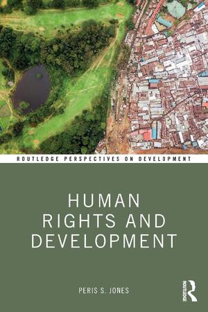 Human Rights and Development - Peris (University of Oslo Jones - (ISBN ...