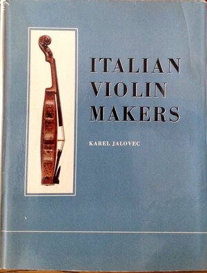 Italian violin makers - Karel Jalovec | De Slegte