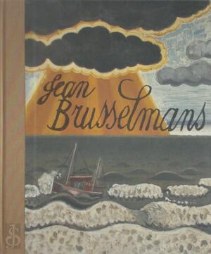 Jean Brusselmans - Rudi Fuchs, Hans Janssens - (ISBN