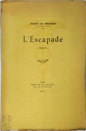 L'Escapade - Livre Illustré De 1929 Par Henri De Régnier, édition Velin Numérotée, Reliure Cuir
