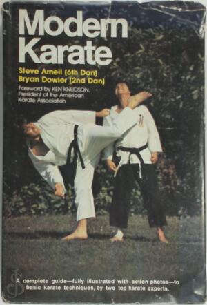 Modern Karate - Steve Arneil, Bryan Dowler - (ISBN: 9780809282562) | De ...