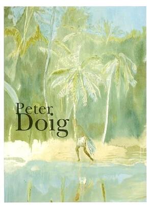 Peter Doig - Tate Britain (Galerie), Schirn Kunsthalle (Frankfurt-Am ...