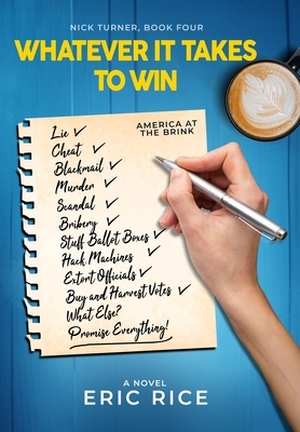 Rice, E: Whatever it Takes to Win - Eric Rice - (ISBN: 9781958706176 ...