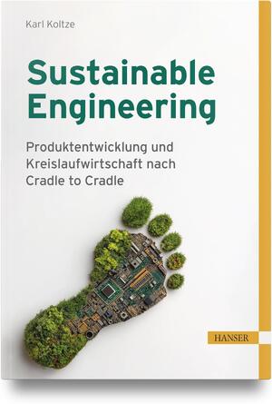 Sustainable Engineering - Karl Koltze - (ISBN: 9783446481671) | De Slegte