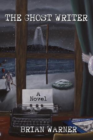 The Ghost Writer - Brian Warner - (ISBN: 9798992005967) | De Slegte