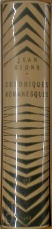 Chroniques romanesques - Jean Giono