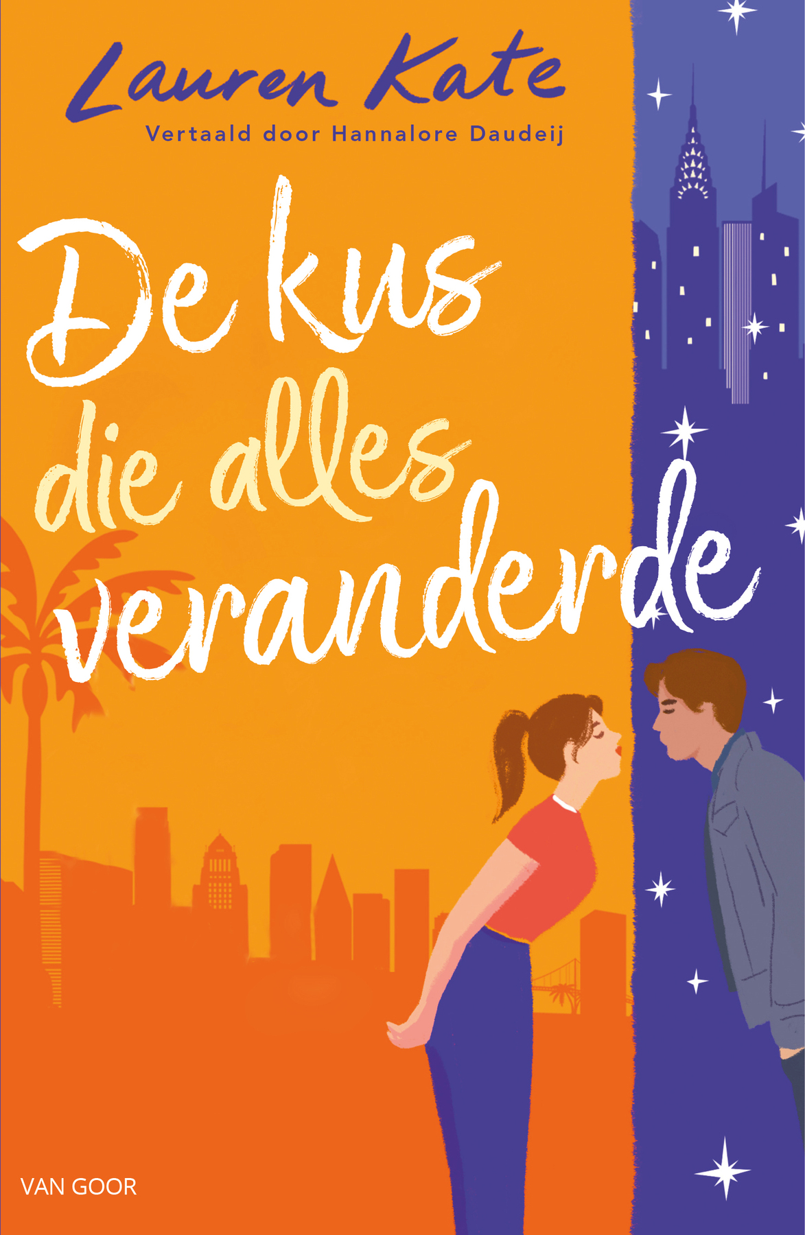 De kus die alles veranderde Lauren Kate (ISBN 9789000392674) De Slegte