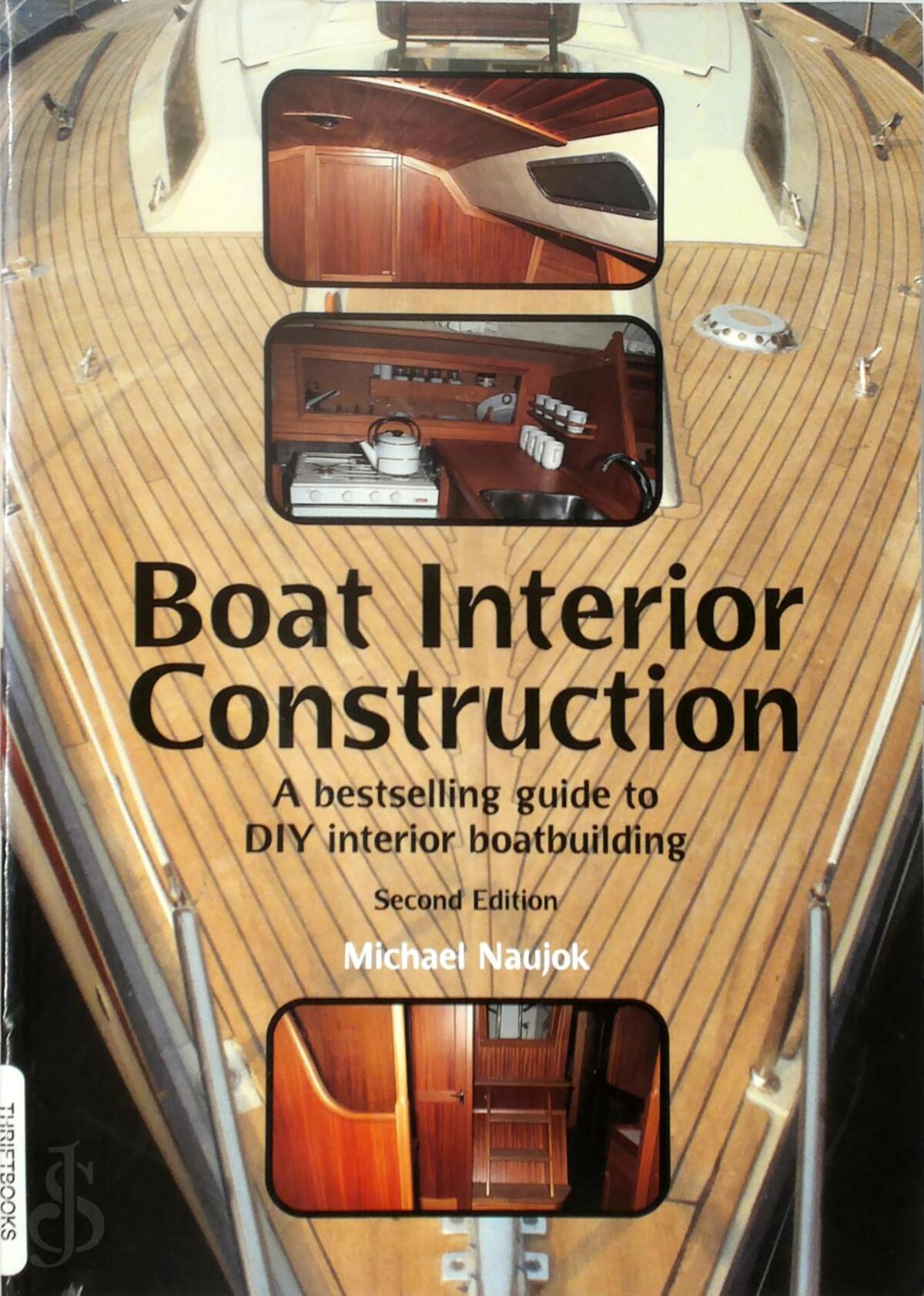 Boat Interior Construction Michael Naujok (ISBN 9781574091533