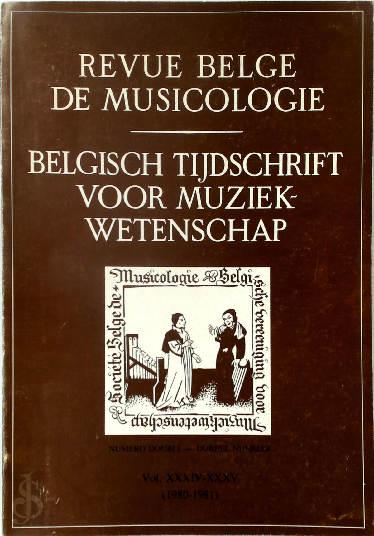 Revue Belge de Musicologie Belgisch tijdschrift voor muziekwetenschap