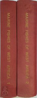 The Marine Fishes of West Africa: Branchiostomidae to Polynemidae - Henry W. Fowler