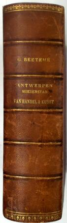 Antwerpen [3 delen, ingebonden] - G. Beetemé