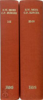 De Amsterdamsche boekdrukkers en uitgevers in de zestiende eeuw - 2 delen - E.W. Moes, C.P. Burger (ISBN 9789061944553)