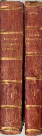 Cuadro Descriptivo y Comparativo de las Lenguas Indígenas de México - Francisco Pimentel