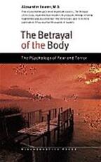 Betrayal of the Body - Alexander Lauren, Alexander Lowen (ISBN 9780974373775)