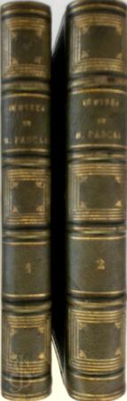 Œuvres complètes de Blaise Pascal [Tome premier + tome second] - Blaise Pascal