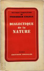 Dialectique de la nature - Friedrich Engels