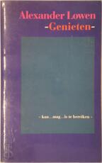 Genieten - Alexander Lowen, Martien Janssen (ISBN 9789060193013)