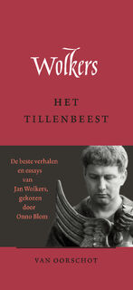 Het tillenbeest - Jan Wolkers (ISBN 9789028253162)