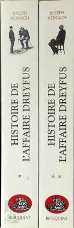 Histoire de l'affaire Dreyfus (2 volumes) - Joseph Reinach