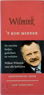 't Kon minder - Willem Wilmink (ISBN 9789028221147)