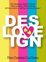 Design love - Mara Oudenes-Cruz Ramos (ISBN 9789402125566)
