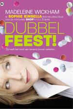 Dubbel feest ! - Sophie Kinsella (ISBN 9789044326154)