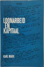 Loonarbeid en kapitaal - Karl Heinrich Marx, Friedrich Engels (ISBN 9789061430025)