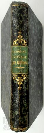 Voyage pittoresque d'un anglais en Russie - Laurence Oliphant