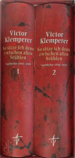 So sitze ich denn zwischen allen Stühlen: Tagebücher 1945 - 1959 - Victor Klemperer (ISBN 9783351023935)