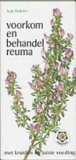 Voorkom en behandel reuma met kruiden en jusite voeding - Jaap Huibers (Natuurgeneeskunde) (ISBN 9789020205848)