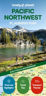 Lonely Planet Pacific Northwest Planning Map - Lonely Planet, Margot Bigg (ISBN 9781788686037)