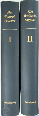 Rapport door het Rijksinstituut voor Oorlogsdocumentatie uitgebracht aan de minister van Justitie inzake de activiteiten van drs. F. Weinreb gedurende de jaren 1940-1945, in het licht van nadere gegevens bezien [2 delen] - D. Giltay Veth, A.J. van Der Leeuw
