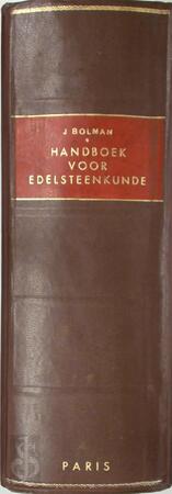 Handboek voor edelsteenkunde - J. Bolman Handboek voor edelsteenkunde - J. Bolman