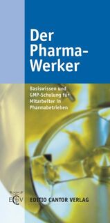 Der Pharma - Werker - Thomas Barthel, Uwe Fritzsche, Peter Schwarz (ISBN 9783871933752)