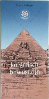 Ko(s)misch bewustzijn - Marco Aldinger (ISBN 9789020207972)