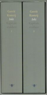 Inkt / Kapitale stukken 1 - 2 - Gerrit Komrij, Samengesteld En van Een Nawoord Voorzien Door René Puthaar (ISBN 9789023401537)