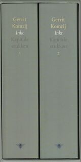 Inkt / Kapitale stukken 1 - 2 - Gerrit Komrij, Samengesteld En van Een Nawoord Voorzien Door René Puthaar (ISBN 9789023401537)