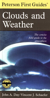 Peterson First Guide To Clouds And Weather - Vincent J. Schaefer (ISBN 9780395906637)