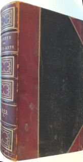 Gazette des Beaux - Arts Courrier Européen, 24 Annee, 2ieme Periode, Tome Vingt-cinquième - Collectif