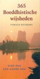 365 Boeddhistische wijsheden - Vimalo Kulbarz (ISBN 9789055014583)