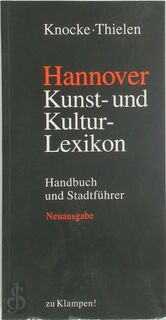 Hannover - Kunst- und Kulturlexikon - Helmut Knocke (ISBN 9783934920538)