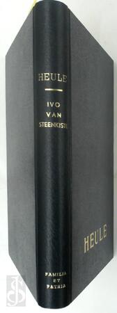 Proef eener geschiedenis der gemeente Heule - Ivo van Steenkiste