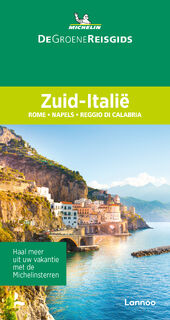 De Groene Reisgids - Zuid-Italië - Michelin Editions (ISBN 9789401489225)