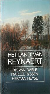 Het land van Reynaert - Rik van Daele, Marcel Ryssen, Herman Heyse