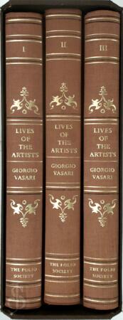 Lives of the Artists I-II-III - Giorgio Vasari