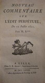 Nouveau Commentaire sur l'Édit Perpétuel de 16 Juillet 1611 - M. B.